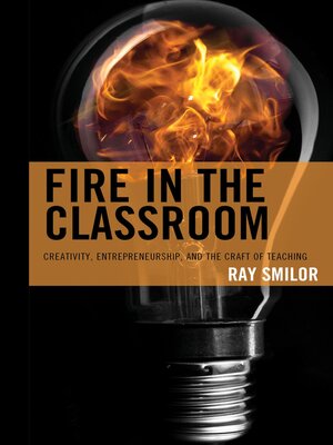 cover image of Fire in the Classroom